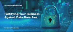 Fortifying Your Business Against Data Breaches